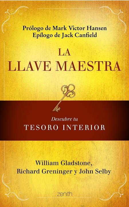 La llave maestra | 9788408108504 | William Gladstone, Richard Greninger, John Selby