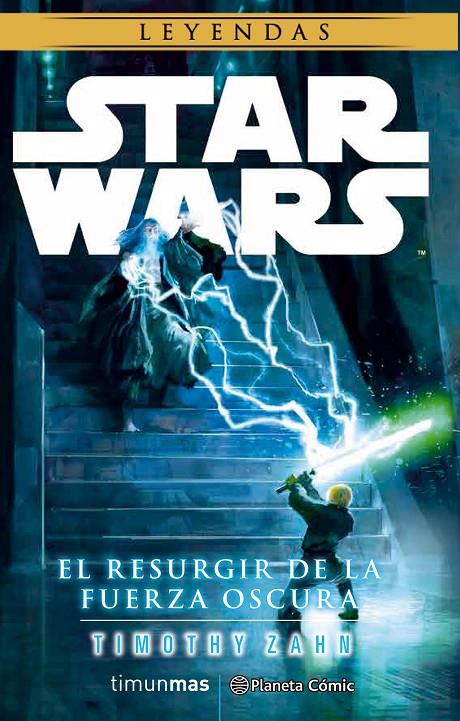 Star Wars. El resurgir de la fuerza oscura | 9788491460695 | Timothy Zahn