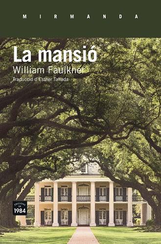 La mansió | 9788416987108 | William Faulkner