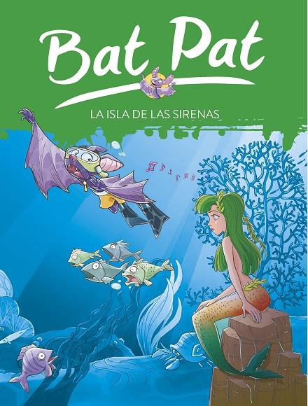 La isla de las sirenas | 9788484415800 | Bat Pat