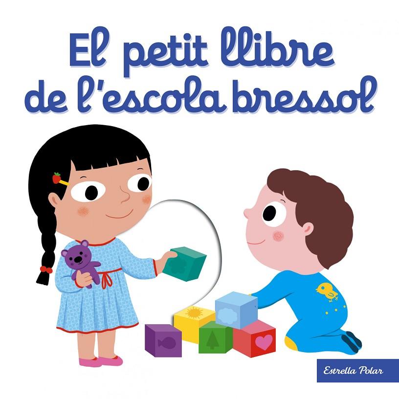 El petit llibre de l'escola bressol | 9788491371205 | Choux, Nathalie