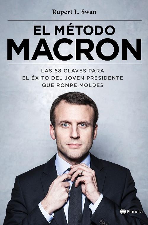 El método Macron | 9788408180562 | Rupert L. Swan