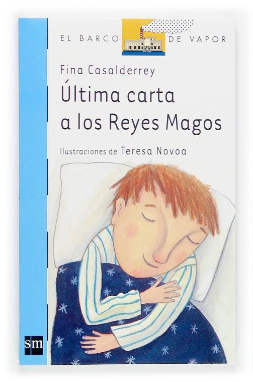 Última carta a los Reyes Magos | 9788467506068 | Fina Casalderrey