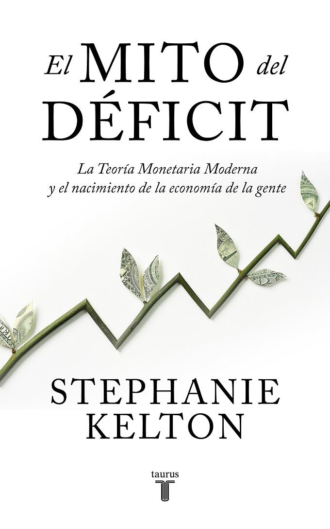 El mito del déficit | 9788430624102 | Kelton, Stephanie