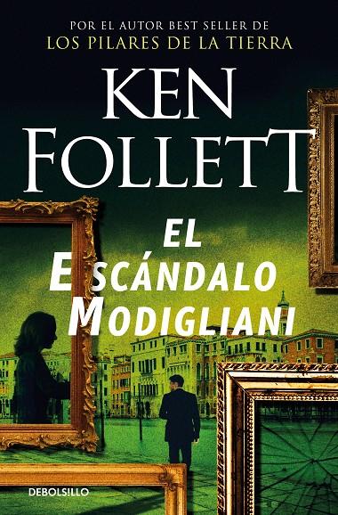 El escándalo Modigliani | 9788497595742 | Follett, Ken