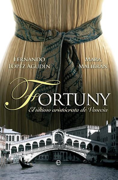 Fortuny | 9788499703251 | Fernando López Agudín - Mara Malibrán