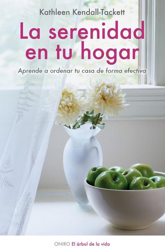 La serenidad en tu hogar | 9788497544436 | Kathleen Kendall-Tackett