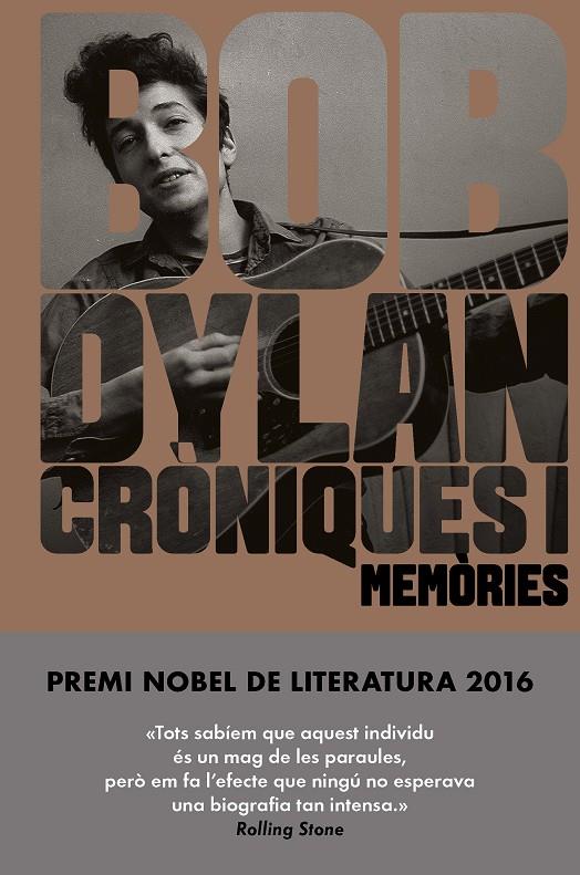 Cròniques 1. Memòries Bob Dylan | 9788416665709 | Bob Dylan