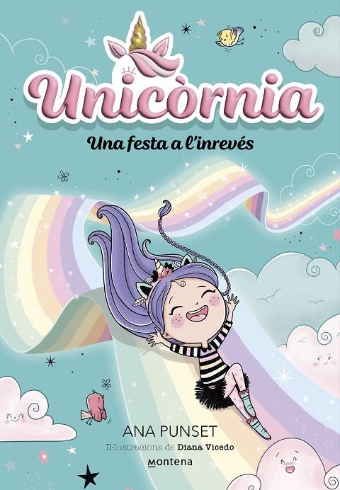 Unicòrnia 2 - Una festa a l'inrevés | 9788419421173 | Punset, Ana/Vicedo, Ana