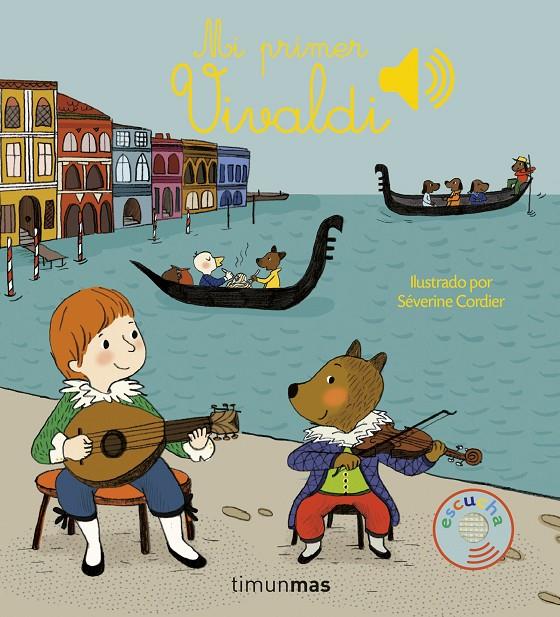 Mi primer Vivaldi. Libro musical | 9788408159896 | Séverine Cordier