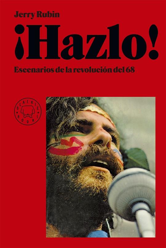 ¡Hazlo!. Escenarios de la revolución del 68 | 9788417059804 | Jerry Rubin