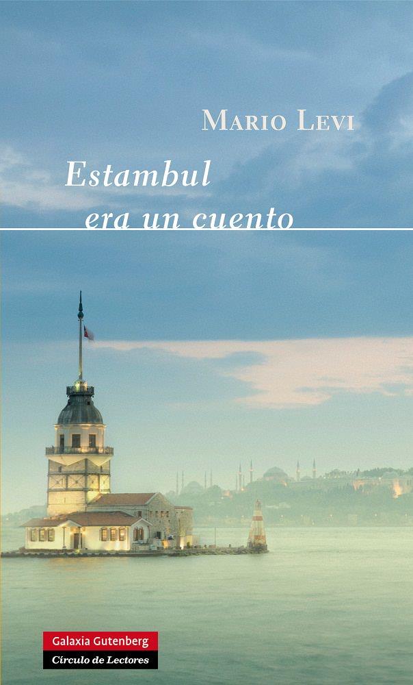 Estambul era un cuento | 9788415472407 | Mario Levi