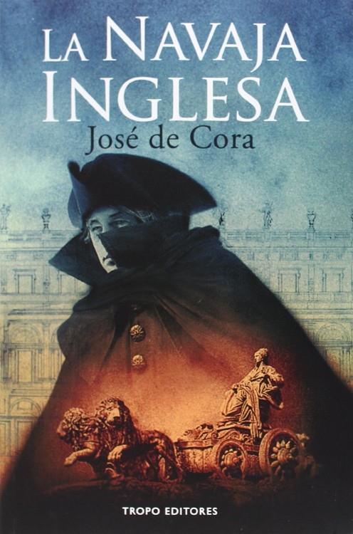 La navaja Inglesa | 9788496911727 | José de Cora