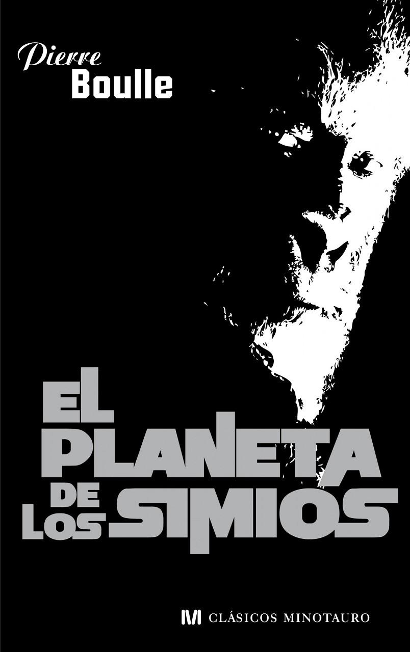 El planeta de los Simios | 9788445078730 | Pierre Boulle