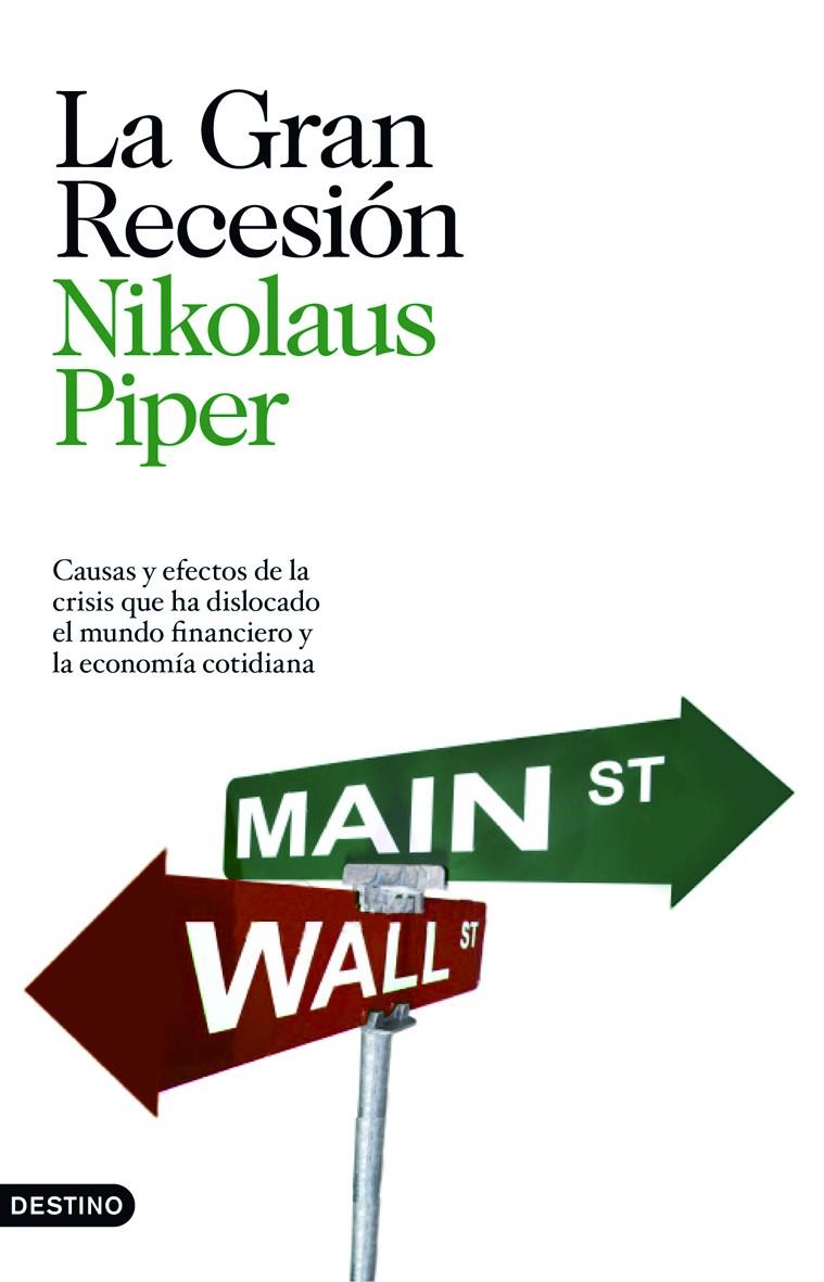 La gran Recesión | 9788423343492 | Nikolaus Piper