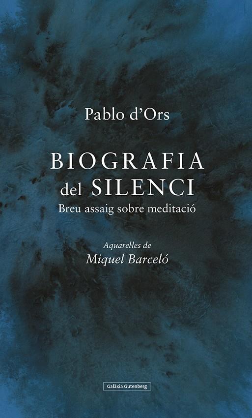 Biografia del silenci | 9788417971298 | d'Ors, Pablo