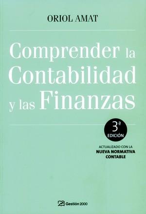 Comprender la Contabilidad y las Finanzas | 9788496612952 | Oriol Amat