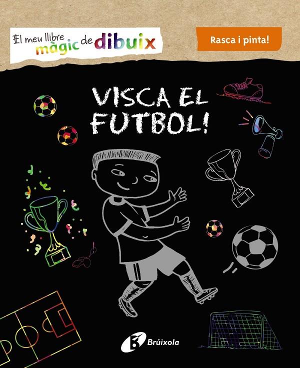 Visca el futbol! | 9788499069005 | Varios Autores