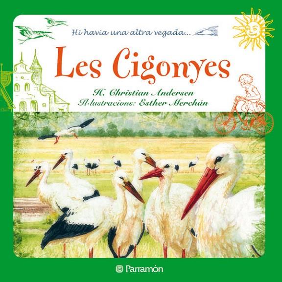 Les Cigonyes | 9788434236325 | H. Christian Andersen - Esther Merchán