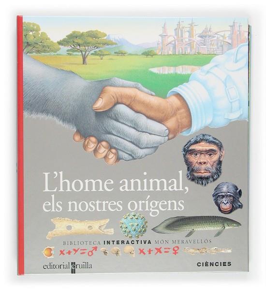 L'home animal, els nostres orígens | 9788466109994 | Panafieu, Jean-Baptiste de