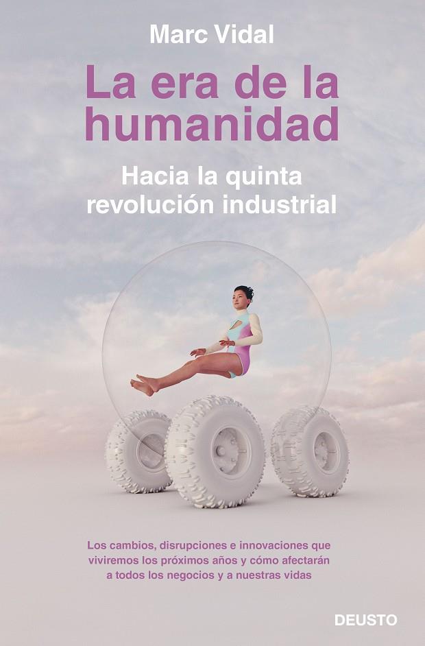 La era de la humanidad | 9788423430918 | Vidal, Marc