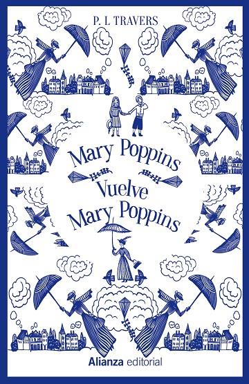 Mary Poppins. Vuelve Mary Poppins | 9788491819578 | Travers, P. L.