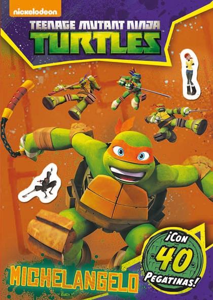 Tortugas Ninja. Michelangelo - actividades | 9788408144830 | Las Tortugas Ninja