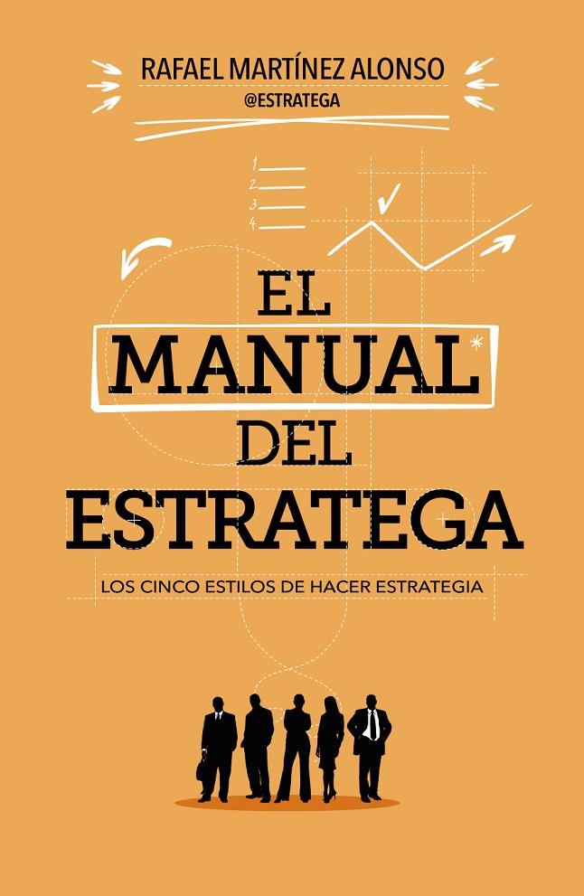 El manual del estratega | 9788498752823 | Rafael Martínez Alonso