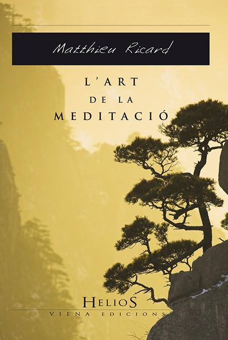 L'art de la meditació | 9788483305737 | Matthieu Ricard