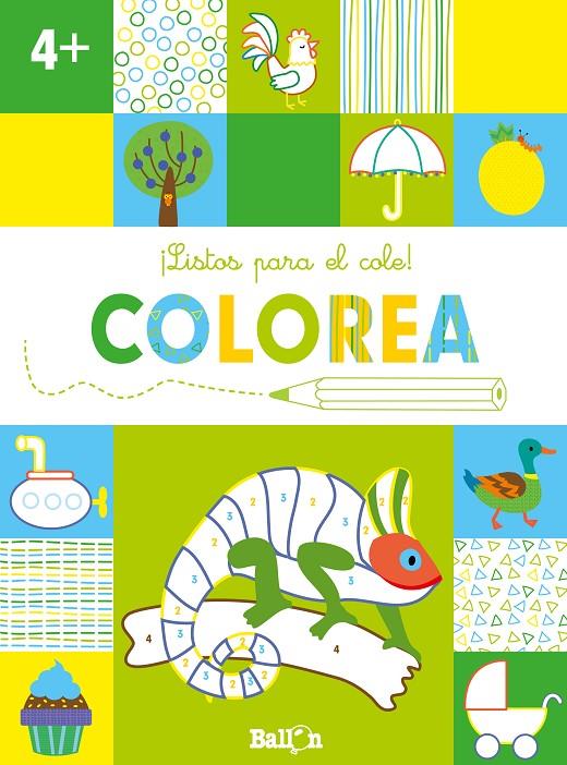 Listos para el cole : colorea 4+ | 9789403224909