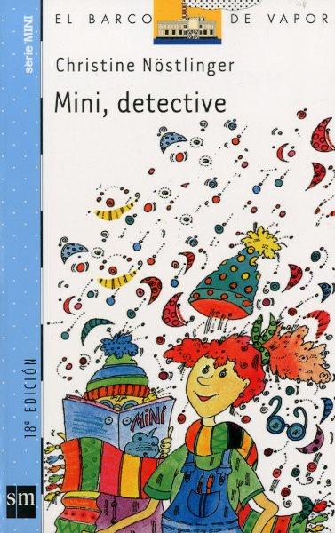 Mini, detective | 9788434894631 | Christine Nöstlinger