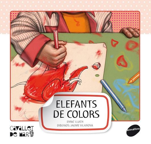 Elefants de colors | 9788415095552 | Enric Lluch - Jaume Vilanova