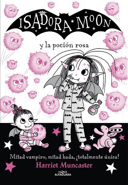 Isadora Moon y la poción rosa | 9788420459493 | Muncaster, Harriet