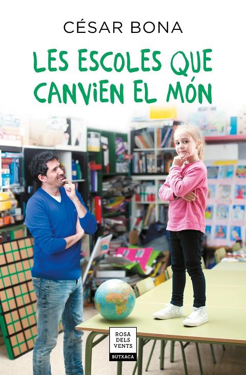 Les escoles que canvien el món | 9788417444730 | Bona, César