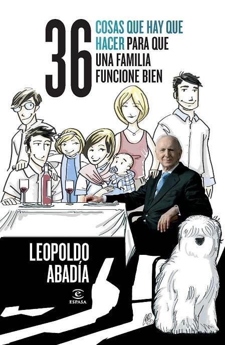 36 cosas que hay que hacer para que una familia fu | 9788467037234 | Leopoldo Abadía