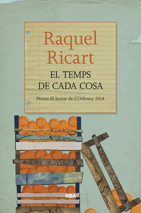 El temps de cada cosa | 9788482647296 | Raquel Ricart