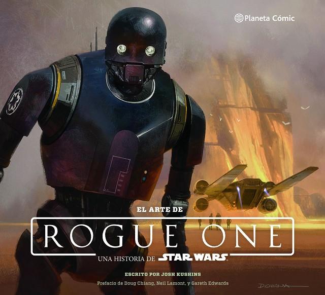 El arte de Rogue One | 9788416816149 | Josh Kushins