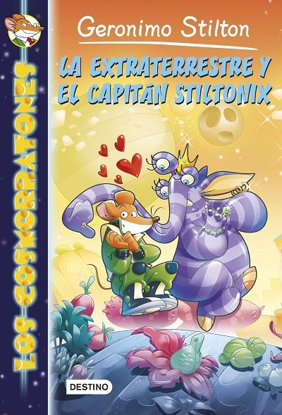 La extraterrestre y el capitán Stiltonix | 9788408127871 | Stilton, Geronimo