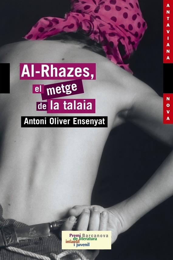 Al-Rhazes, el metge de la talaia | 9788448919375 | Antoni Oliver Ensenyat