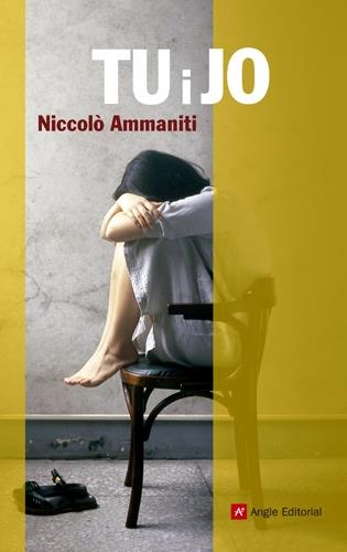 Tu i jo | 9788415307013 | Niccolò Ammaniti