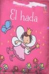 El Hada | 9781409543961 | Watt, Fiona