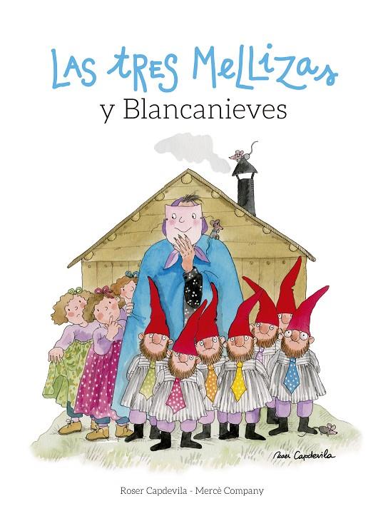 Las tres mellizas y Blancanieves | 9788416012466 | Roser Capdevila - Mercè company