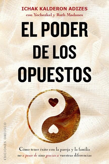 El poder de los opuestos | 9788491111887 | Ichak Kalderon Adizes