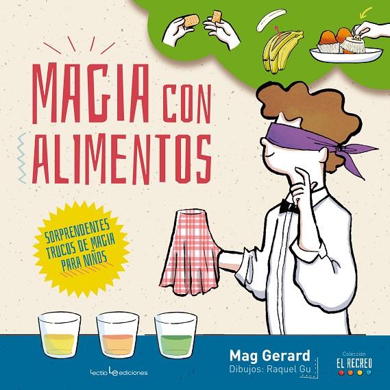 Magia con alimentos | 9788416012947 | Mag Gerard