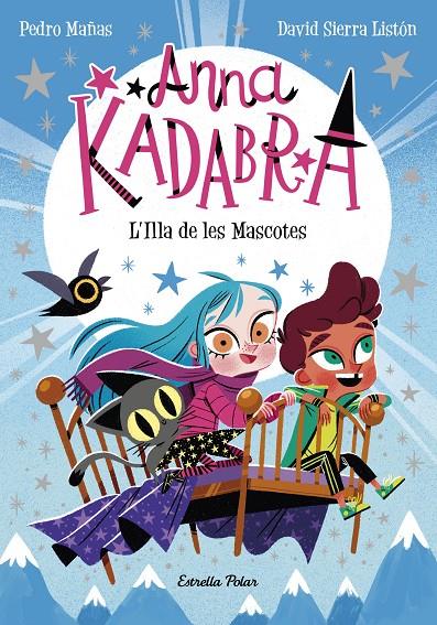 Anna Kadabra 5 : L'Illa de les Mascotes | 9788418443602 | Mañas, Pedro ; Sierra Listón, David