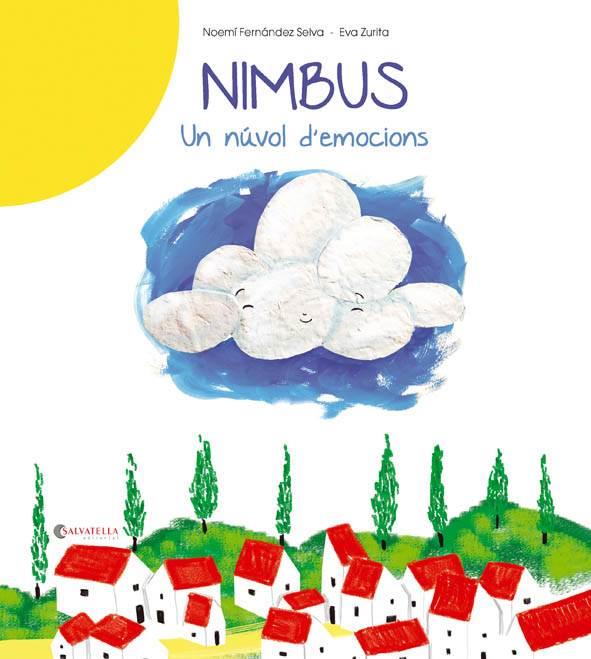 Nimbus. Un núvol d'emocions | 9788484129943 | Noemí Fernández Selva i Eva Zurita