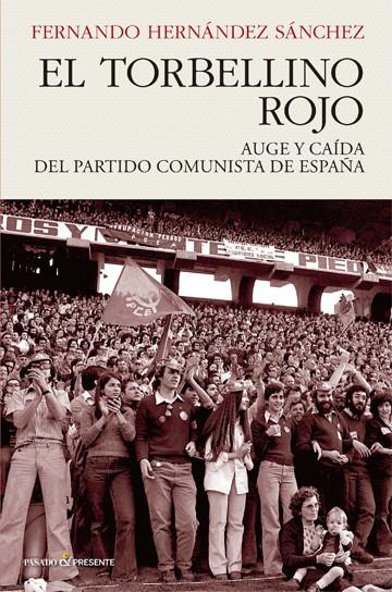 El torbellino rojo | 9788412465921 | Hernández Sánchez, Fernando