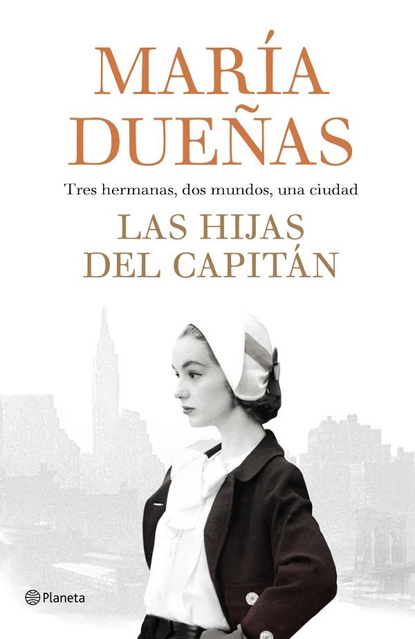 Las hijas del capitán | 9788408189985 | María Dueñas