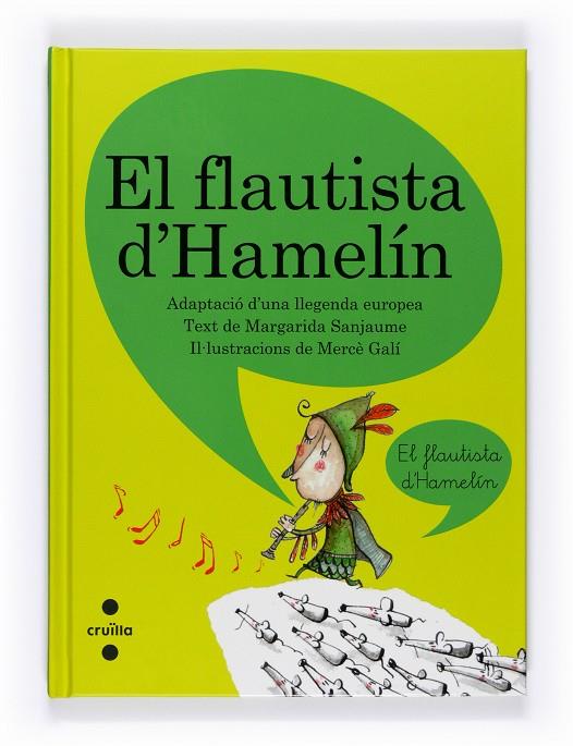 El flautista d'Hamelín | 9788466127134 | Margarida Sanjaume - Mercè Galí