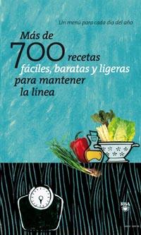 Más de 700 recetas fáciles, baratas y ligeras para | 9788498678420 | Varios autores